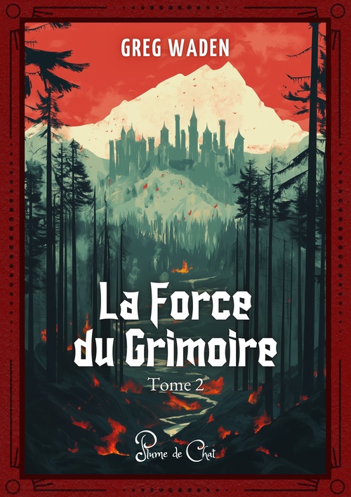 ebook cover of La Force du Grimoire, by Greg Waden