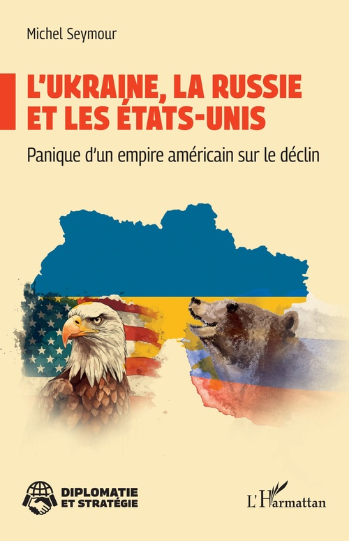 ebook cover of L´Ukraine, la Russie et les États-Unis, by Michel Seymour