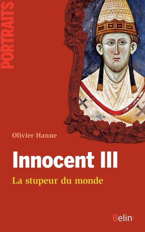 ebook cover of Innocent III : la stupeur du monde, by Olivier Hanne