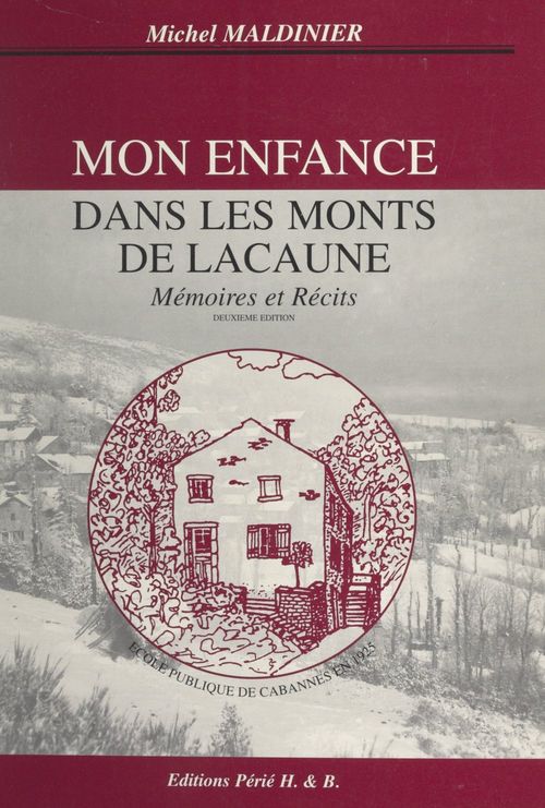 ebook cover of Mon enfance dans les Monts de Lacaune, by Michel Maldinier