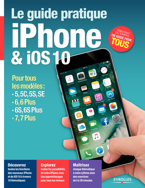 Couverture ebook de Le guide pratique iPhone et iOS 10, de Fabrice Neuman