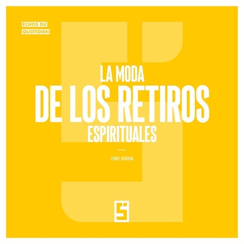 ebook cover of La moda de los retiros espirituales, by Léwis Verdun