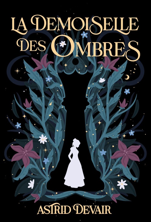 Couverture ebook de La Demoiselle des Ombres, de Astrid Devair
