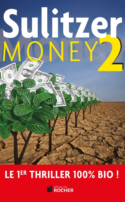 Couverture ebook de Money tome 2, de Paul-Loup Sulitzer