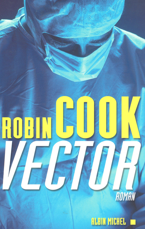 ebook cover of Vector, by Robin Cook