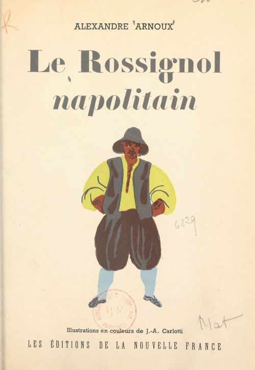 Couverture ebook de Le rossignol napolitain, de Alexandre Arnoux