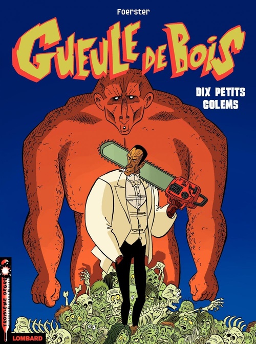 ebook cover of Gueule de Bois - Tome 2 - Dix petits golems, by Foerster