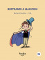Couverture ebook de Bertrand le magicien, de Bertrand Gauthier