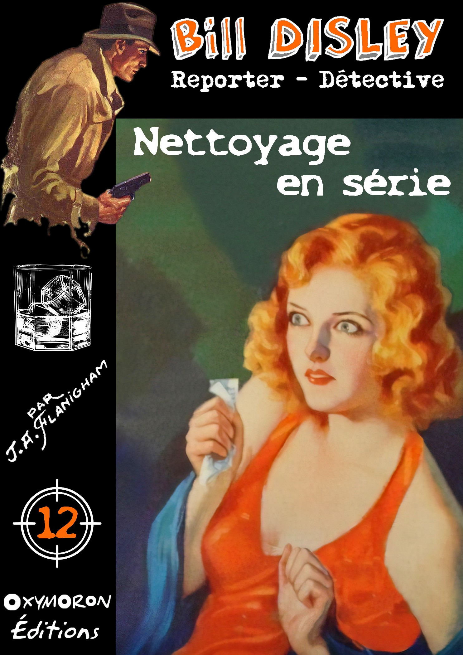 Couverture ebook de Nettoyage en série, de J.A. Flanigham