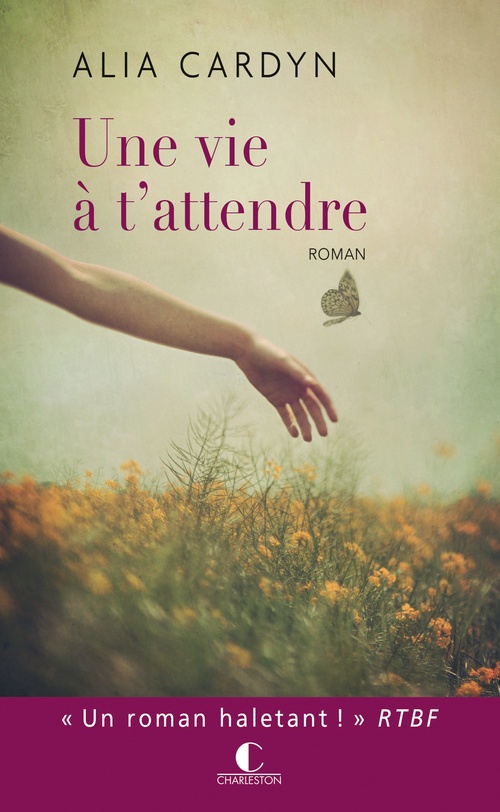 ebook cover of Une vie à t'attendre, by Alia Cardyn