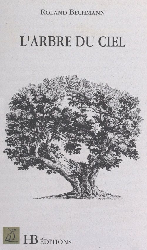 Couverture ebook de L'arbre du ciel, de Roland Bechmann