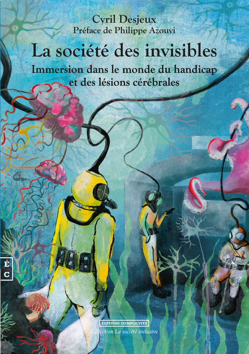 Couverture ebook de La société des invisibles, de Cyril Desjeux