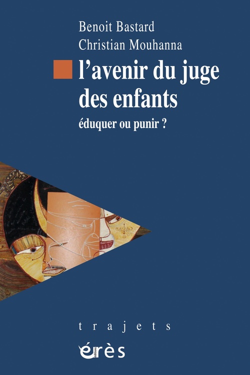 ebook cover of L'avenir du juge des enfants, by Bastard/Mouhanna