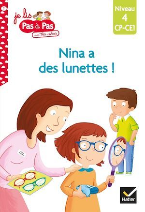 ebook cover of Téo et Nina CP CE1 Niveau 4 - Nina a des lunettes !, by Isabelle Chavigny