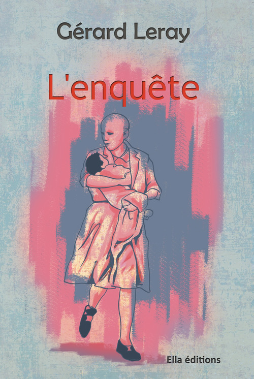 ebook cover of L'Enquête, by Gérard Leray