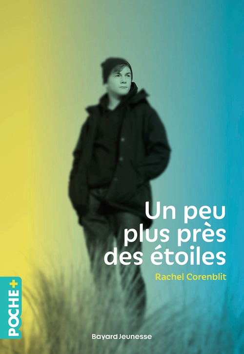Couverture ebook de Un peu plus près des étoiles, de Rachel Corenblit