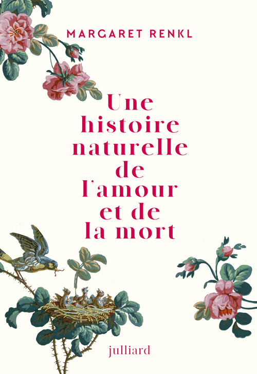 Couverture ebook de Une histoire naturelle de l'amour et de la mort, de Margaret Renkl