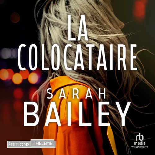 audiobook cover of La Colocataire, by Sarah Bailey