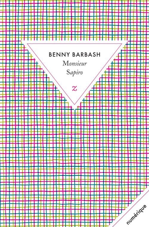 Couverture ebook de Monsiur Sapiro, de Benny Barbash