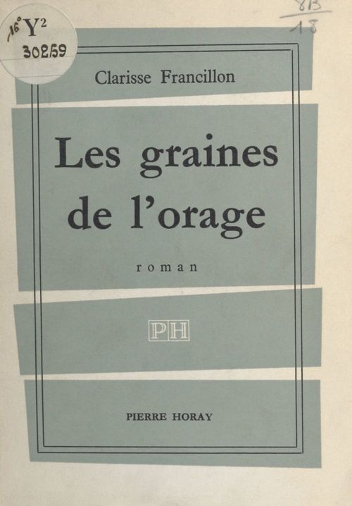 Couverture ebook de Les graines de l'orage, de Clarisse Francillon