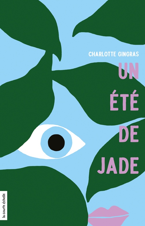 Couverture ebook de Un été de Jade, de Charlotte Gingras
