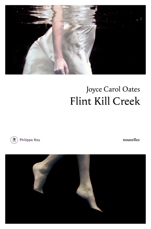 Couverture ebook de Flint Kill Creek, de Joyce Carol Oates, Christine Auché