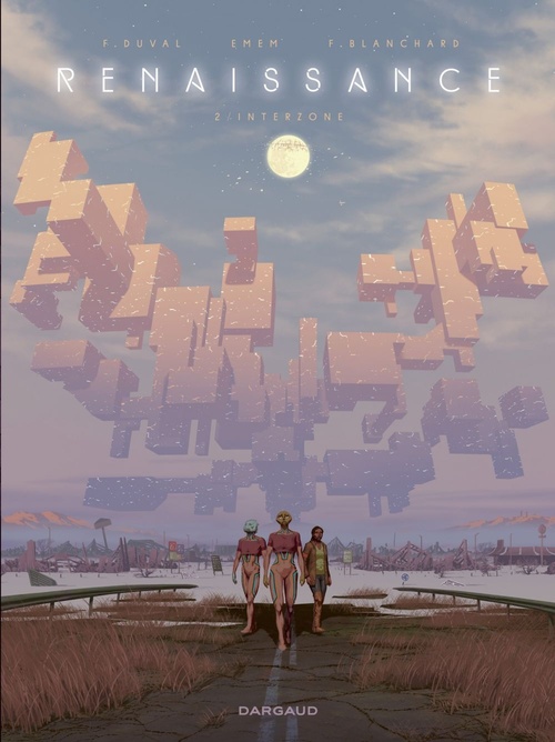 ebook cover of Renaissance - Tome 2 - Interzone, by Fred Duval, Frédéric Blanchard, Emem