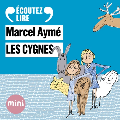 audiobook cover of Les cygnes - Un conte du chat perché, by Marcel Ayme
