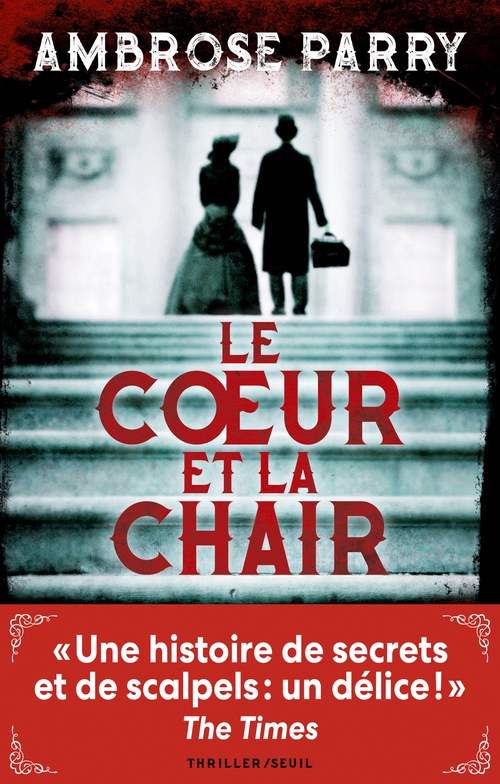 ebook cover of Le Coeur et la Chair, by Ambrose Parry