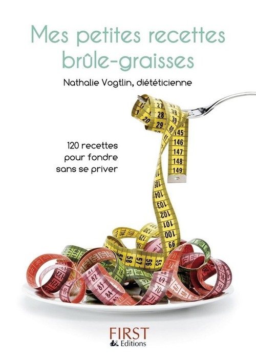 Couverture ebook de Le petit livre de mes recettes brule-graisses, de Nathalie Vogtlin