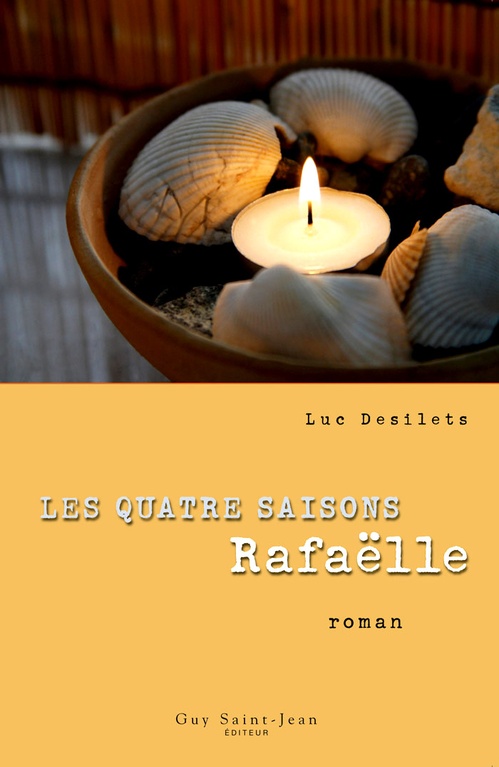 ebook cover of Les quatre saisons, tome 4, by Luc Desilets