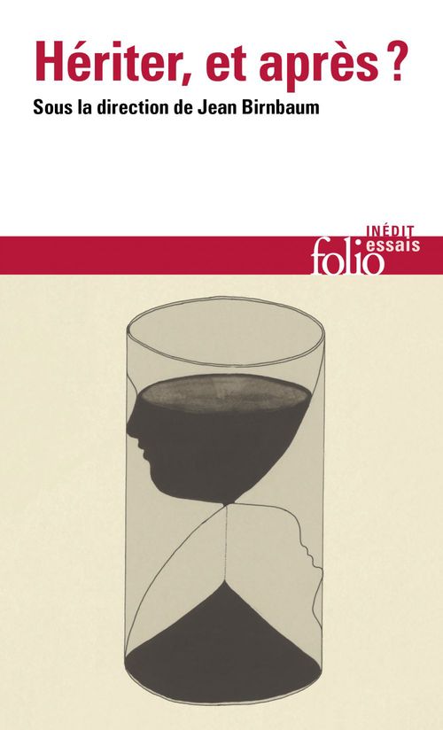 Couverture ebook de Hériter, et après ?, de Collectif, Jean Birnbaum