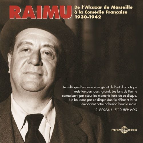 audiobook cover of Raimu de l'Alcazar de Marseille à la Comédie Française, by Raimu