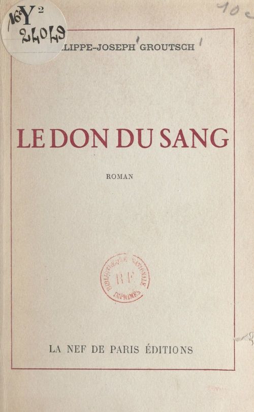 Couverture ebook de Le don du sang, de Philippe-Joseph Groutsch