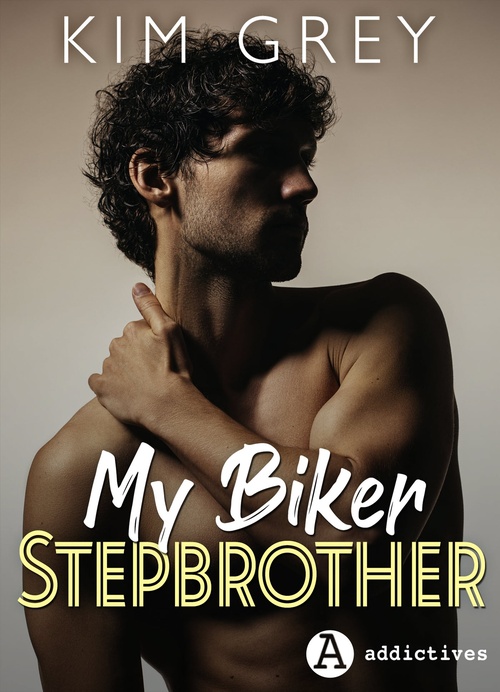 ebook cover of My Biker Stepbrother, by Kim Grey