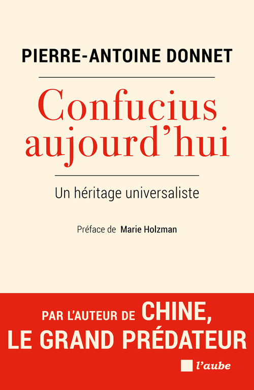 Couverture ebook de Confucius Aujourd'hui, de Pierre-Antoine Donnet