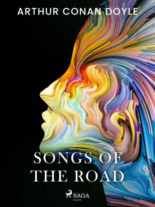 ebook cover of Songs of the Road, by Arthur Conan Doyle