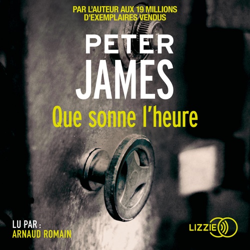 audiobook cover of Que sonne l'heure, by Peter James