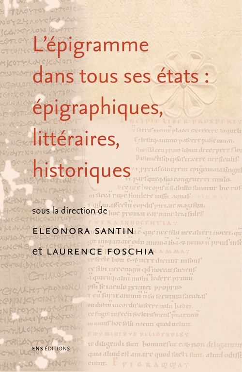 ebook cover of L'épigramme dans tous ses états : épigraphiques, littéraires, historiques, by Collectif