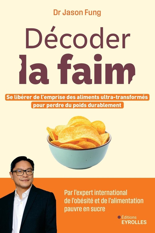 ebook cover of Décoder la faim, by Jason Fung