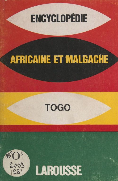 Couverture ebook de Encyclopédie africaine et malgache : République du Togo, de Collectif
