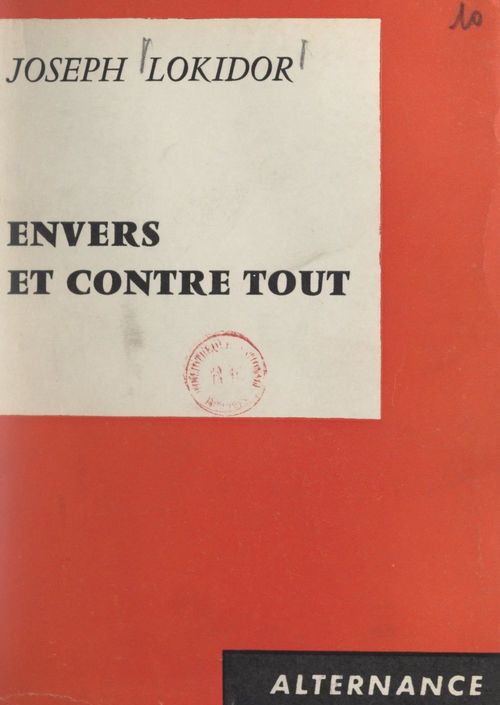Couverture ebook de Envers et contre tout, de Joseph Lokidor