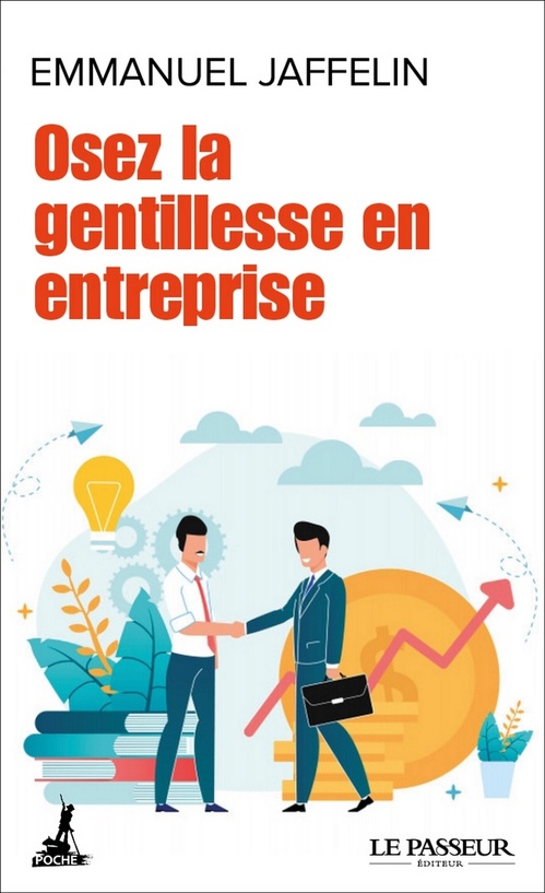 ebook cover of Osez la gentillesse en entreprise, by Emmanuel Jaffelin