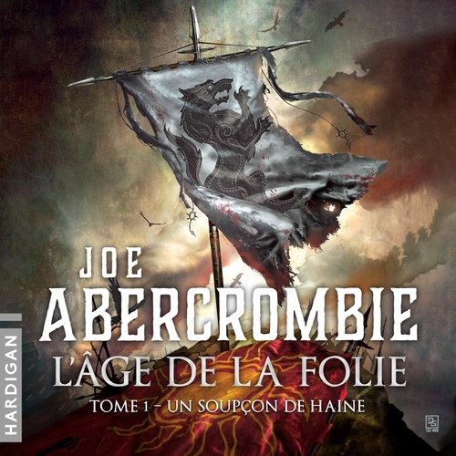 audiobook cover of Un soupçon de haine, by Joe Abercrombie