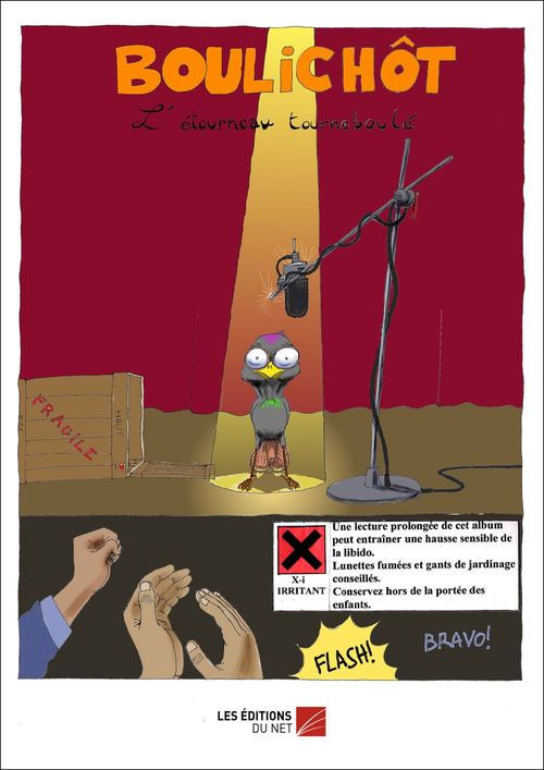 ebook cover of Boulichôt, l'étourneau tourneboulé, by Franck Martin, Jacques Monier