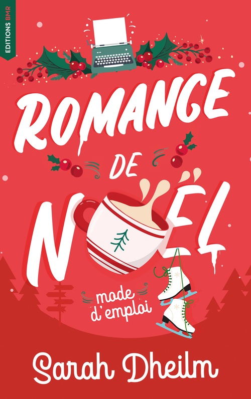 ebook cover of Romance de Noël : mode d'emploi, by Sarah Dheilm