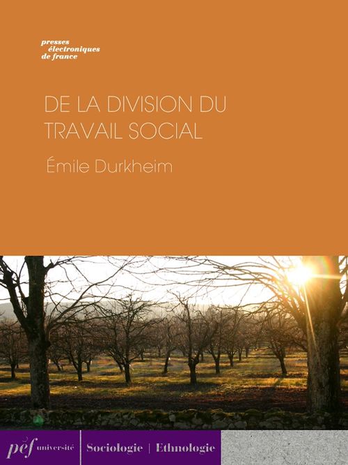 Couverture ebook de De la division du travail social, de Emile Durkheim