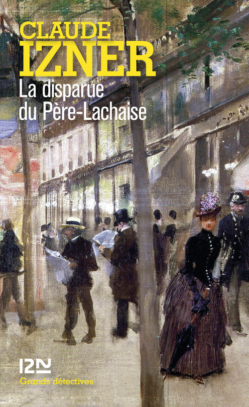 Couverture ebook de La disparue du Père-Lachaise, de Claude Izner