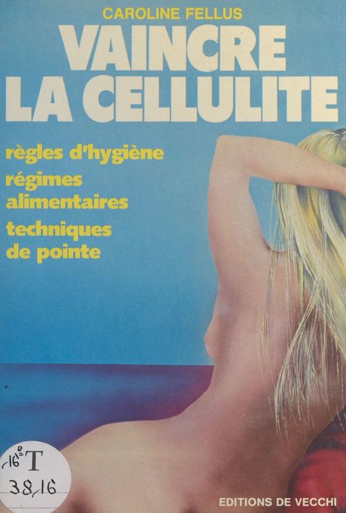 Couverture ebook de Vaincre la cellulite, de Caroline Fellus