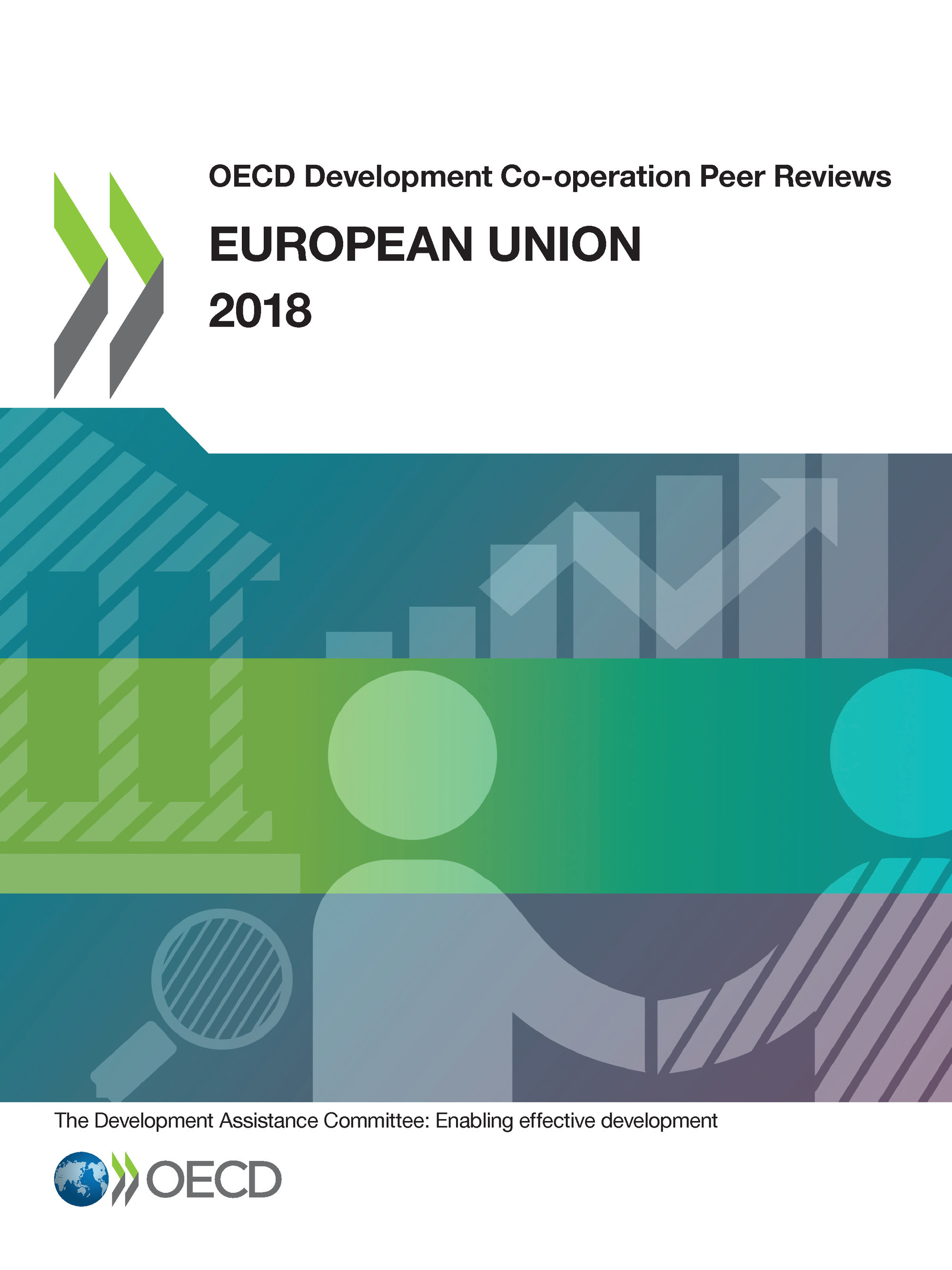 Couverture ebook de OECD Development Co-operation Peer Reviews: European Union 2018, de Collectif